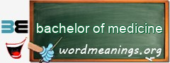 WordMeaning blackboard for bachelor of medicine